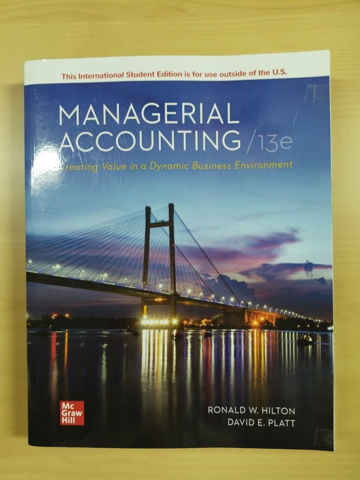 Managerial accounting: creating value in a dynamic business environment13th edition