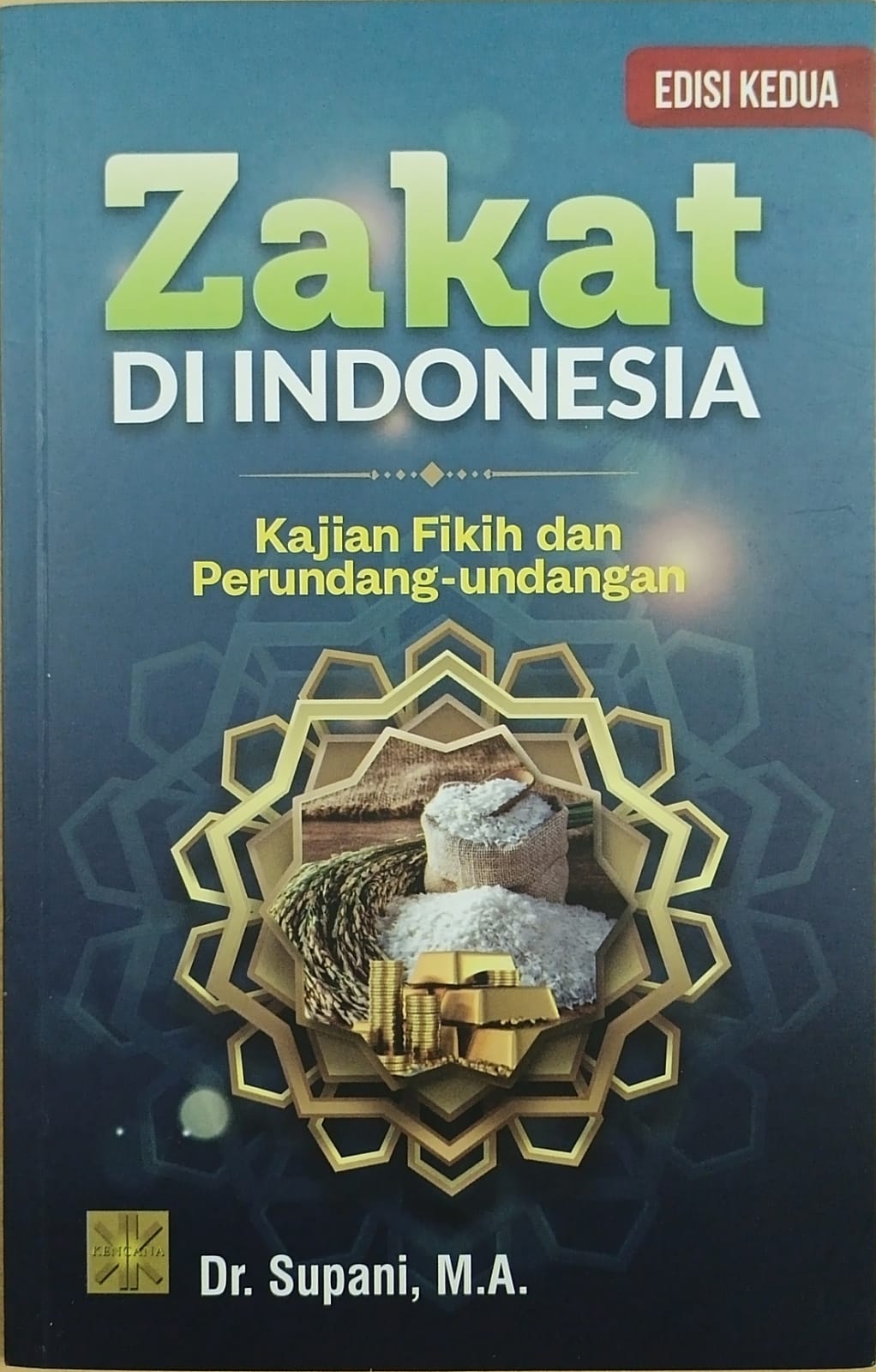 Zakat di indonesia: kajian fikih dan perundang-undangan edisi 2