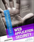 Web application security : a beginner's guide