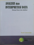 Analisis dan interpretasi data : konsep dasar dan aplikasi
