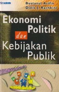 Ekonomi politik dan kebijakan publik