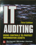 IT auditing: using conrols to protect information assets 3rd edition