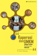 Koperasi dan umkm sebagai pondasi perekonomian indonesia