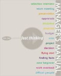 Manager's manual: Thinking fast