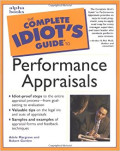 The complete idiot's guide to performance appraisals