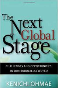 The next global stage : challenges and opportunities in our borderless world