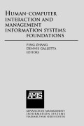 Human-computer interaction and management information systems: foundations