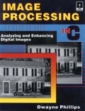 Image processing : analyzing and enhancing digital images