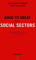 Good to great and the social sectors