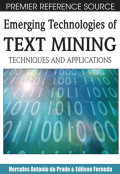 Emerging technologies of text mining : techniques and applications