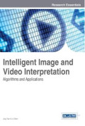 Intelligent image and video interpretation: algorithms and applications