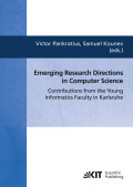 Emerging research directions in computer science: contributions from the young informatics faculty in karlsruhe