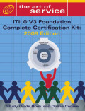 Itil v3 foundation complete certification kit: 2009 edition