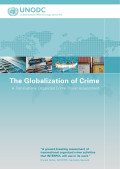 The globalization of crime: a transnational organized crime threat assessment