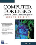 Computer forensics: computer crime scene investigation, 2nd ed.