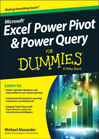 Microsoft excel power pivot and power query for dummies
