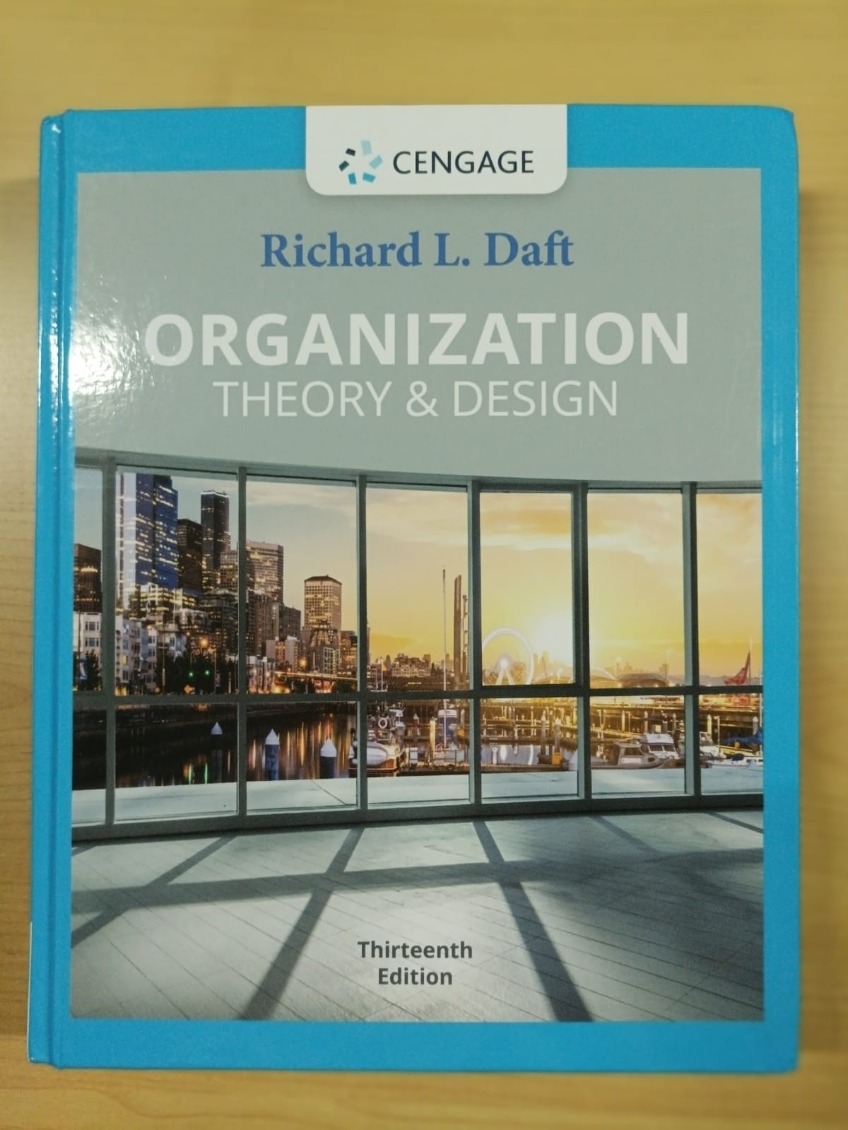 Organization : theory and design 13th edition