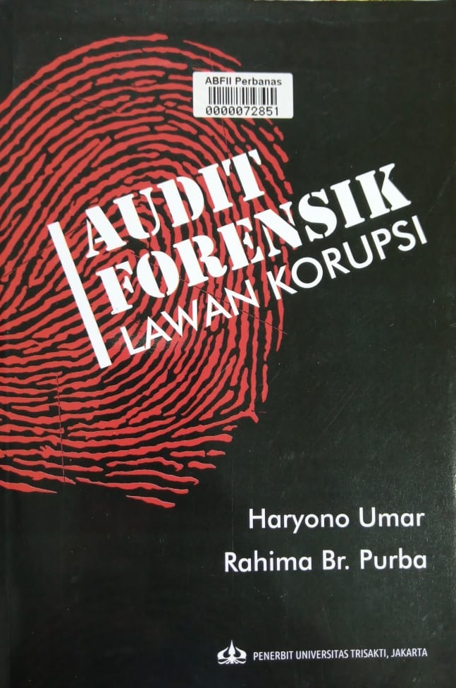 Audit forensik lawan korupsi