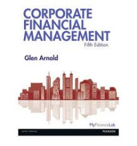 Corporate financial management 5th ed.