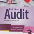 Praktikum audit : kertas kerja pemeriksaan buku 2 ed. 3