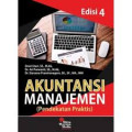 Akuntansi manajemen : pendekatan praktis ed. 4