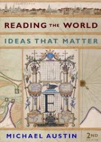 Reading the world : ideas that matter 2nd ed.