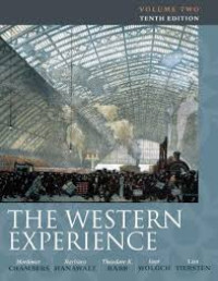 The western experience volume II : since the sixteenth century 10th ed.