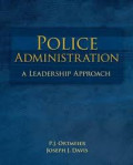 Police administration : a leadership approach