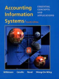 Accounting information systems : essential concepts and applications 4th ed.