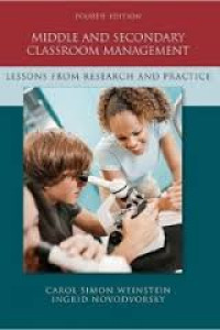 Middle and secondary classroom management : lessons from research and practice 4th ed.