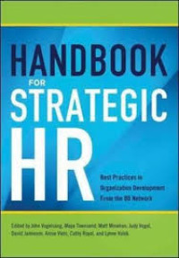 Handbook for strategic hr : best practices in organization development from the od network