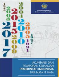 Akuntansi dan pelaporan keuangan pemerintah indonesia dari masa ke masa