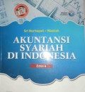 Akuntansi syariah di indonesia 4th ed.