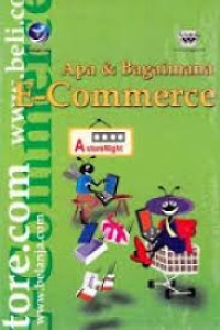 Apa dan bagaimana e-commerce