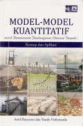 Model-model kuantitatif untuk perencanaan pembangunan ekonomi daerah : konsep dan aplikasi
