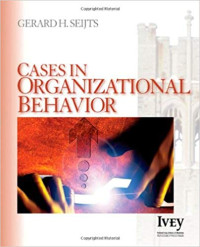 Cases in organizational behavior