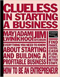 Clueless: in starting a business