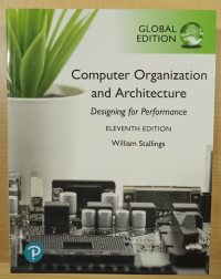 Computer organization and architecture designing for performance 11th global edition