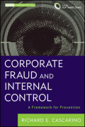 Corporate fraud and internal control: A framework for prevention