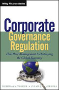 Corporate governance regulation: how poor management is destroying the global economy