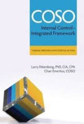 Coso internal control - integrated framework: turning principles into positive action