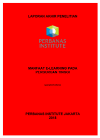 Manfaat e-learning pada perguruan tinggi – Laporan Akhir Penelitian