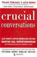 Crucial conversations: alat bantu untuk berbicara ketika banyak hal dipertaruhkan ed. 2