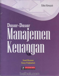 Dasar-dasar manajemen keuangan ed.7