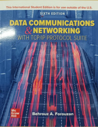 Data communications and networking with TCP/IP protocol suite 6th edition