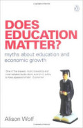 Does education matter?: Myths about education and economic growth