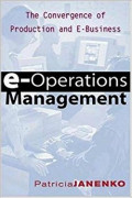 E-operations management: the convergence production and e-business