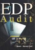 EDP audit: praktek teknik audit berbantuan komputer dengan aplikasi ms excel dan acl