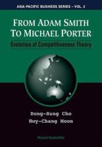 From adam smith to michael porter: evolution of competitiveness theory, vol. 2