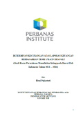 Determinan kecurangan atas laporan keuangan berdasarkan teori  fraud triangle (studi kasus perusahaan manufaktur listing pada bursa efek indonesia tahun 2012 -- 2016) - Laporan Akhir Penelitian